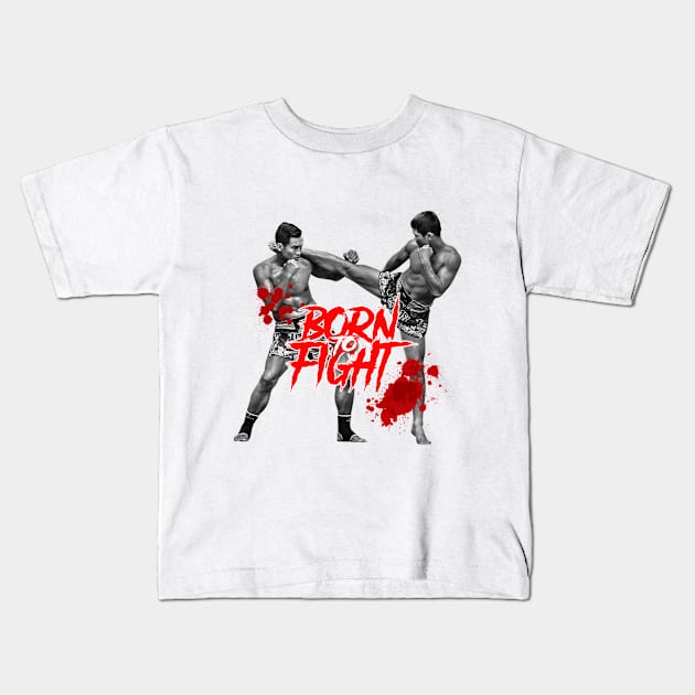 MUAY THAI Born to fight Kids T-Shirt by ZOO OFFICIAL